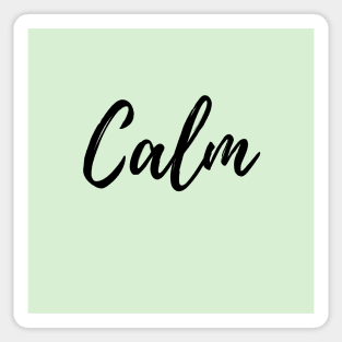 Calm - Green Background Sticker